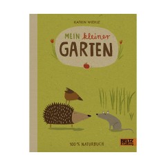 Beltz Verlag Mein kleiner Garten мой маленький сад