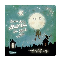 Carlsen Verlag Wenn der Mond die Sterne zahlt ... und dem Kind beim Schlafen hilft Когда луна платит звездам... и помогает ребенку уснуть