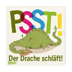 Carlsen Verlag Psst! Der Drache schlaft! Псс! Дракон спит!