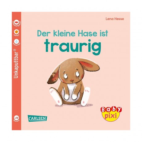 Carlsen Verlag Baby Pixi (unkaputtbar) 110: VE 5 Der kleine Hase ist traurig (5 Exemplare) Baby Pixi (unbreakable) 110: VE 5 Кролик грустит (5 экз.)