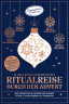 Dresdner Essenz Adventskalender 2026 Ritualreise durch den Advent, 24 Ueberraschungen, Dresdner Essenz Адвент-календарь 2026 «Путешествие ритуалов» с косметикой для ванны и ухода, 24 средства и аксессуара