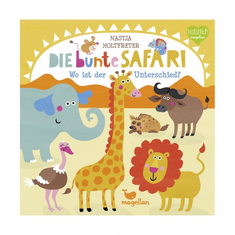 Magellan Verlag Die bunte Safari: Wo ist der Unterschied? Красочное сафари: в чем разница?