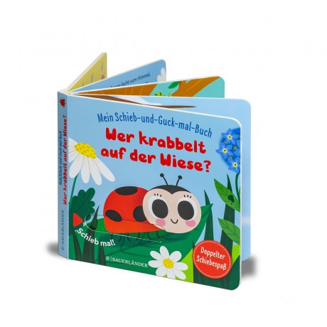Sauerlander Verlag Mein Schieb Guck-mal-Buch: Wer krabbelt auf der Wiese? Моя скользящая книжечка: Кто ползает по лугу?