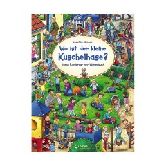 Loewe Verlag Wo ist der kleine Kuschelhase? Где маленький милый кролик?