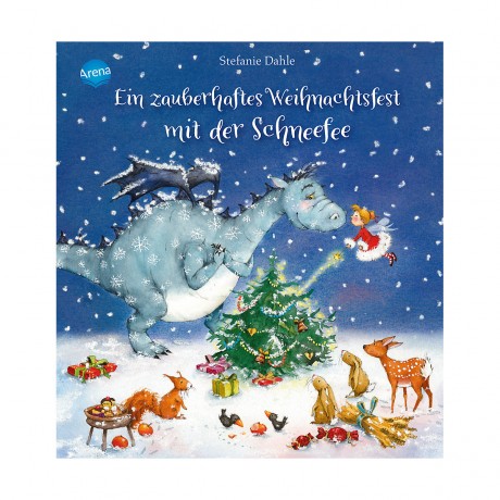 Arena Verlag Ein zauberhaftes Weihnachtsfest mit der Schneefee Волшебная рождественская вечеринка со снежной феей