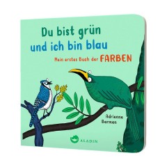 Aladin Verlag Du bist grun und ich bin blau Ты зеленый