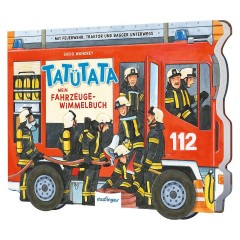 Thienemann Esslinger Verlag TATUTATA Mein Fahrzeuge-Wimmelbuch ТАТУТАТА Книга поиска предметов Моя машина