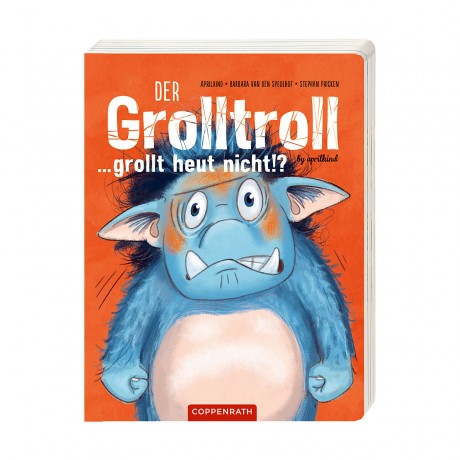 Coppenrath Verlag Der Grolltroll ... grollt heut nicht!? (Pappbilderbuch) Злой тролль... не ворчи сегодня!? (книга с картинками)