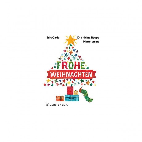 Gerstenberg Verlag Die kleine Raupe Nimmersatt: Frohe Weihnachten Очень голодная гусеница: Счастливого Рождества