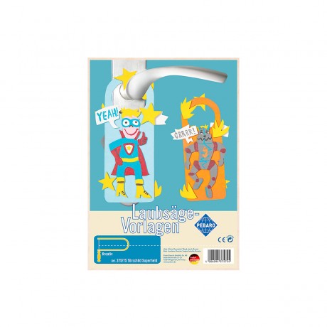 Pebaro Laubsagevorlage Turschild Held Лепной дверной знак Герой