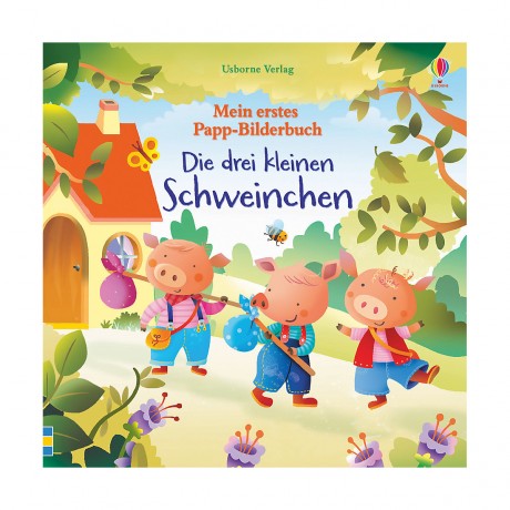 Usborne Verlag Mein erstes Papp-Bilderbuch: Die drei kleinen Schweinchen Моя первая картонная книжка с картинками: Три поросенка.