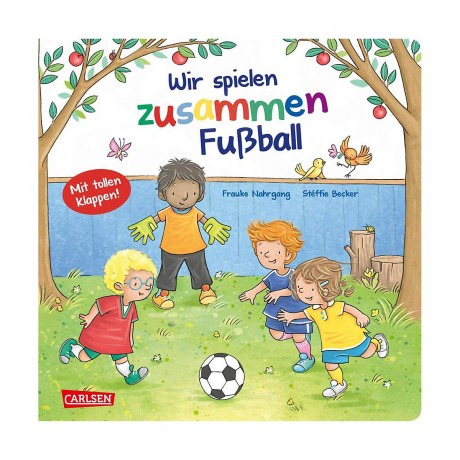 Carlsen Verlag Wir spielen zusammen Fussball Мы играем в футбол вместе