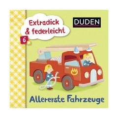 S. Fischer Verlag Extradick  federleicht: Allererste Fahrzeuge Очень толстые и легкие как перышко: самые первые автомобили