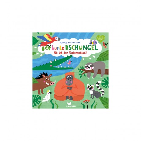 Magellan Verlag Der bunte Dschungel Красочные джунгли