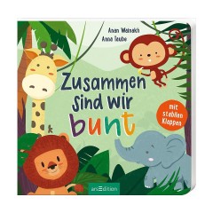 arsEdition Verlag Zusammen sind wir bunt Вместе мы красочные