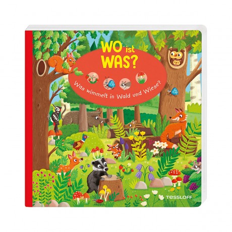 Tessloff Verlag WO ist WAS? Was wimmelt in Wald und Wiese? Где есть что? Что роится в лесу и на лугу?