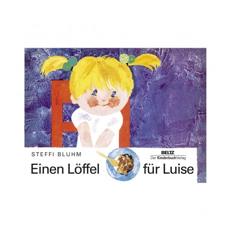 Beltz Verlag Einen Loffel fur Luise Ложка для Луизы