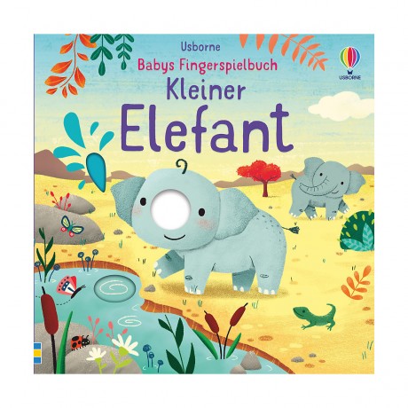 Usborne Verlag Babys Fingerspielbuch: Kleiner Elefant Книга для игры в пальчики для малышей: Слоненок