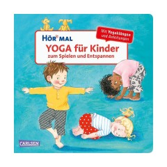 Carlsen Verlag Hor mal (Soundbuch): Yoga fur Kinder zum Spielen und Entspannen Hor mal (звуковая книга): Йога для детей
