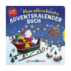 Sauerlander Verlag Glucksfisch: Mein allerschonstes Adventskalenderbuch (Stimmungsvoller Adventskalender und Buch im einem mit 24 Turchen) Glucksfisch: Мой самый красивый адвент-календарь (атмосферный адвент-календарь и книга в одном с 24 маленькими дверц